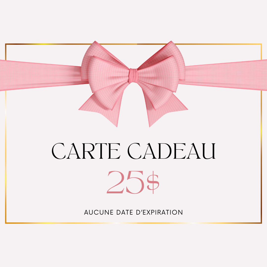 Carte cadeau  25$